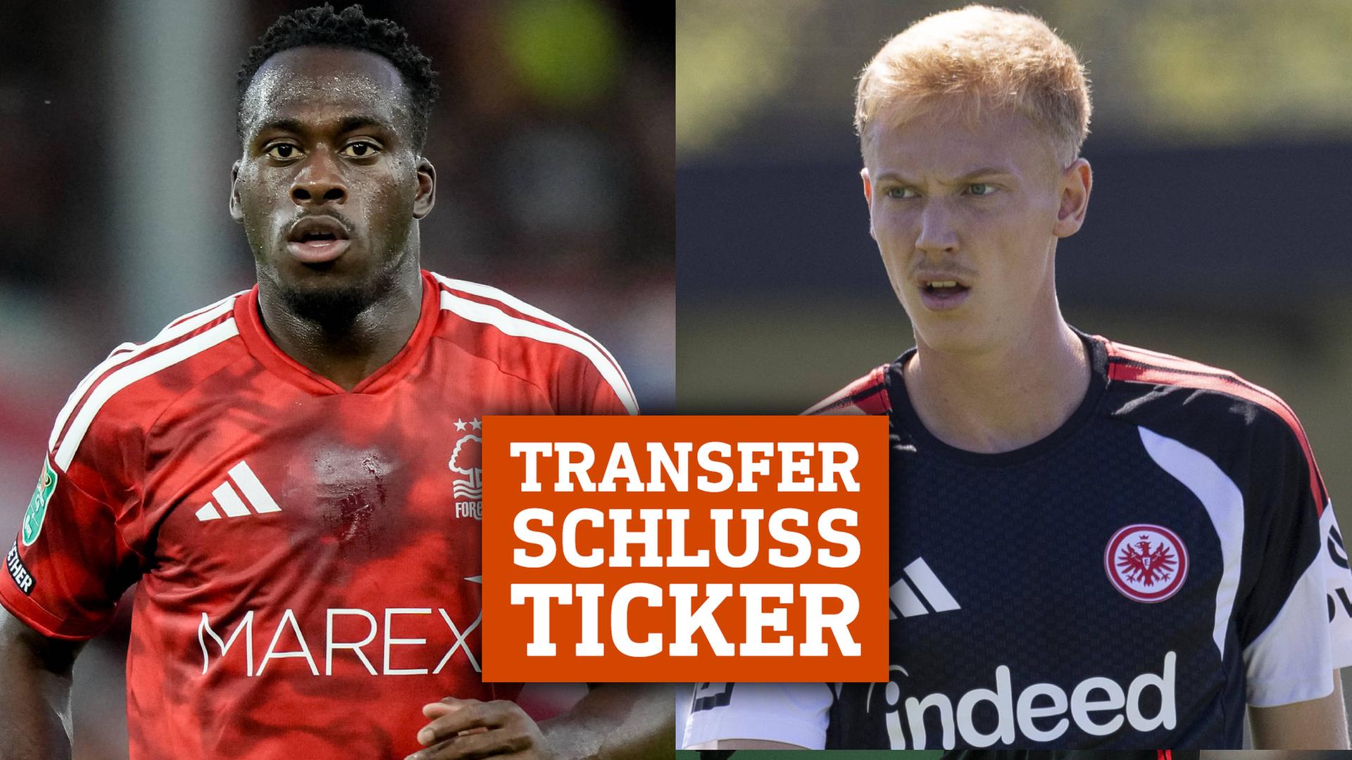 Transfermarktschluss: Live! Der Ticker zum Deadline Day