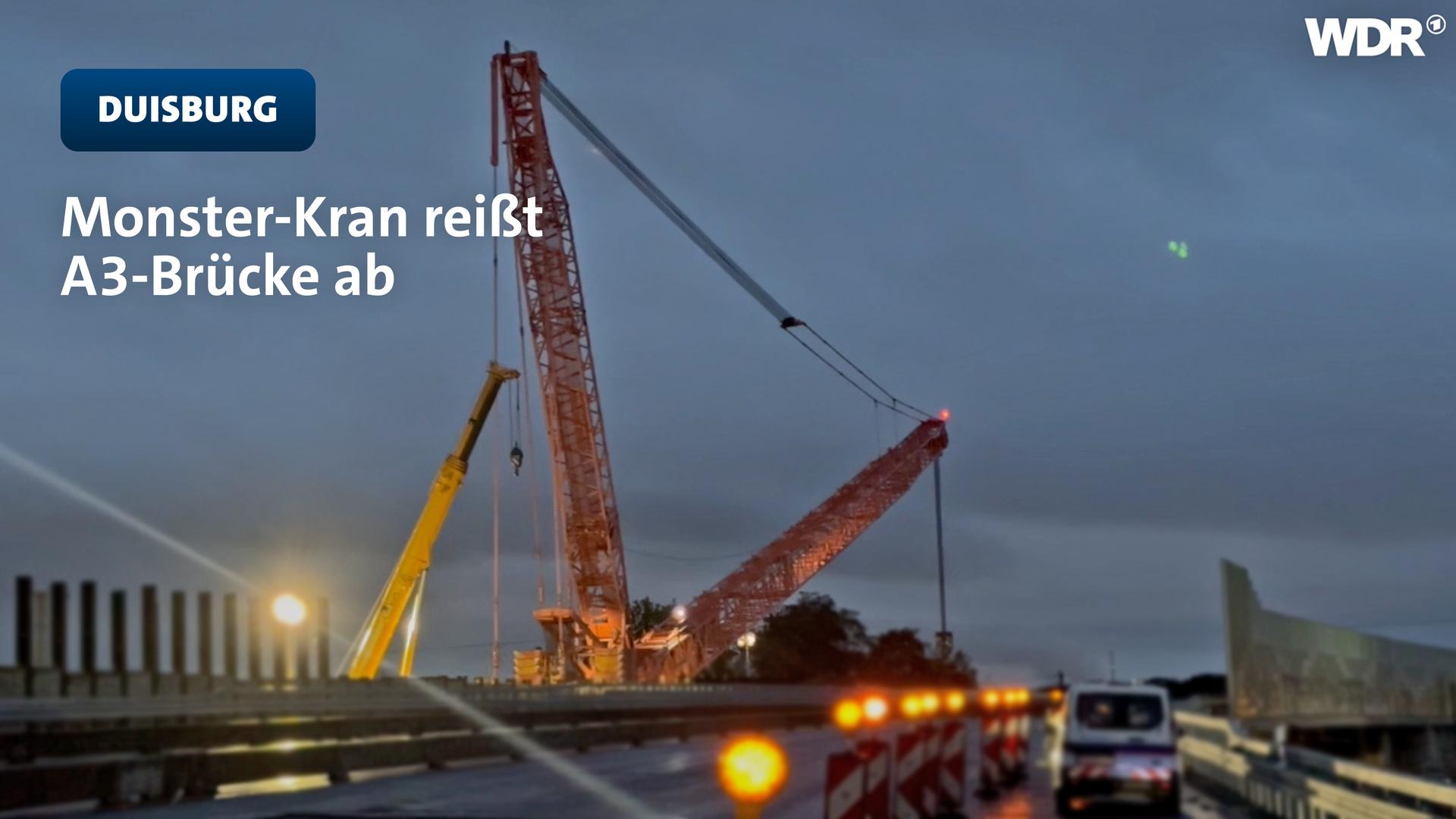 Monster-Kran zerlegt A3-Brücke bei Kreuz Kaiserberg | Video | TN | WDR