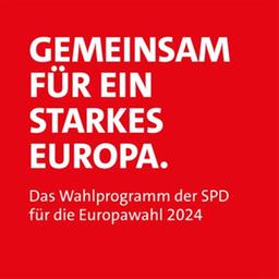 Titelseite des SPD-Wahlprogramms zur Europawahl 2024