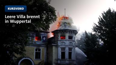 Leere Villa brennt in Wuppertal | TN