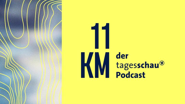 11KM - der tagesschau Podcast | ARD 11KM - der tagesschau Podcast