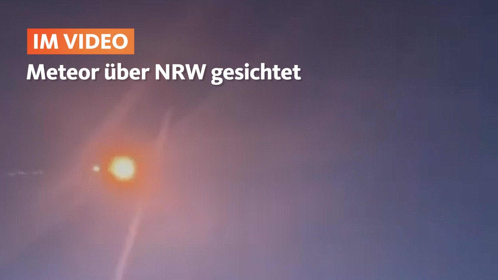 Meteorit am Himmel über NRW gesichtet: Wie ein greller Blitz